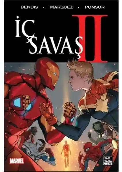 Marvel'in İç Savaş 2 Çizgi Romanı: Temalar, Karakterler ve Analizler