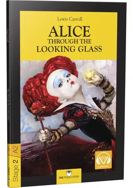 MK Yayıncılık'tan İngilizce Öğrenenler İçin Alice Through The Looking Glass Kitabı
