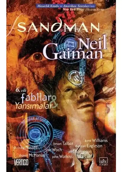 Neil Gaiman'ın Sandman Serisinin 6. Cildi Fabllar ve Yansımalar Eseri İncelemesi