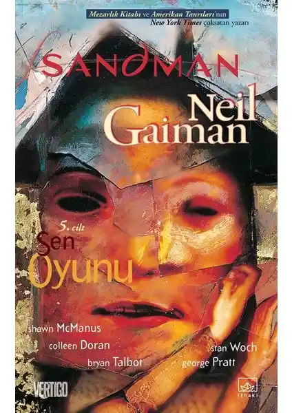 Neil Gaiman’ın Sandman 5 – Sen Oyunu: Modern mitoloji ve çizgi romanın öncü eseri