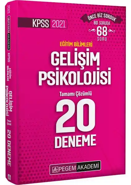 Pegem Akademi KPSS 2021 Eğitim Bilimleri Gelişim Psikolojisi Tamamı Çözümlü 20 Deneme