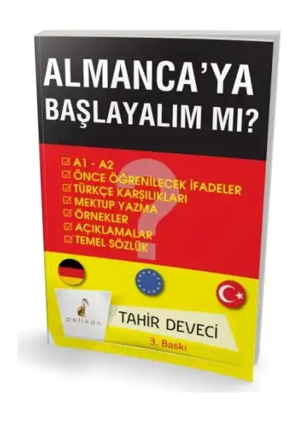 Pelikan Yayınları'nın Almanca'ya Başlayalım Mı? Kitabı ile Temel Dil Öğrenme Süreci