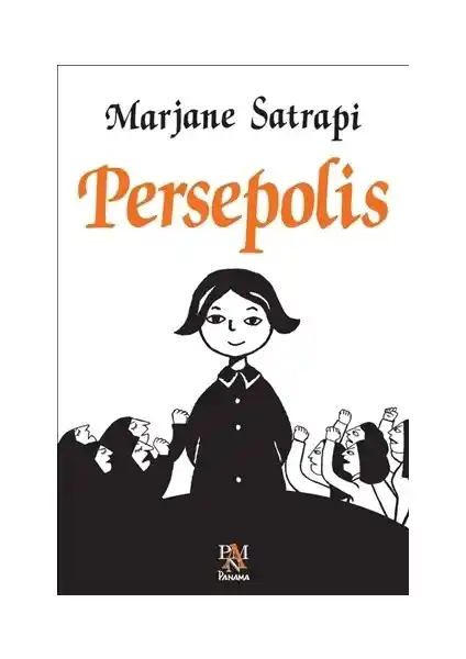 Persepolis: İran'ın Tarihini ve Kültürünü Anlatan Etkileyici Çizgi Roman Eseri