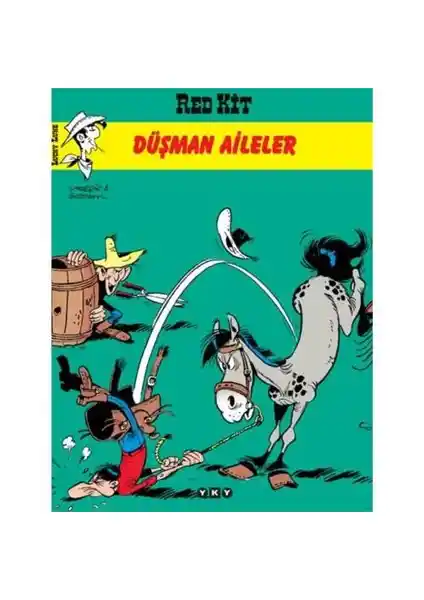 Red Kit 21 Düşman Aileler Çizgi Romanı Türkiye'de Yayınlanan Özgün ve Eğitici Macera Hikayesi