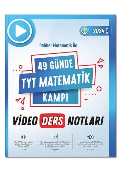 Rehber Matematik 49 Günde TYT Matematik Video Ders Notları ile Etkili Çalışma Kaynağı