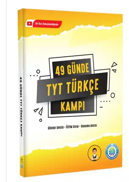Rehber Matematik ve Türkçe TYT Kampı Eğitim Kitabı: 49 Günde Başarı İçin Kapsamlı Rehber