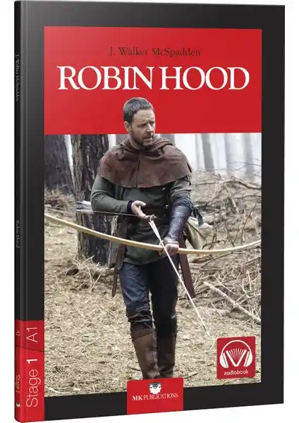Robin Hood - Seviye 1 İngilizce Hikaye Kitabı Çocuklar ve Öğrenciler İçin Uygun