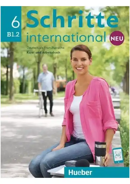 Schritte International Neu 6 - B1.2 Almanca Öğrenme Kaynağı Mesleki ve Genel Kullanım İçin