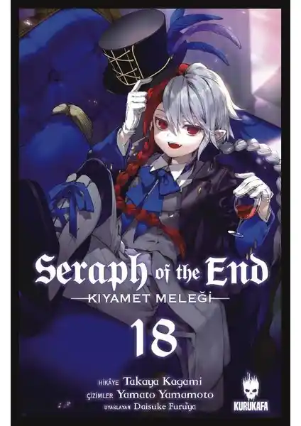 Seraph of the End 18. Kitap Türkçe: Vampirler ve Karanlık Dünyanın Savaşını Anlatan Fantastik Roman