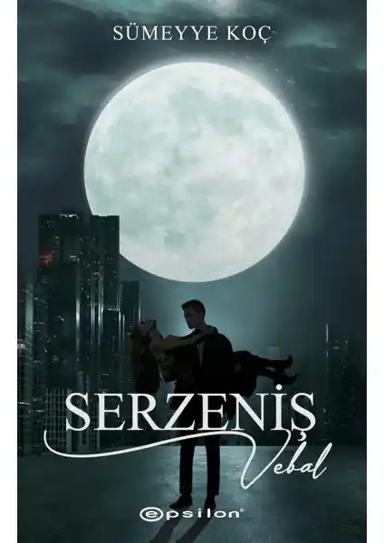 Serzeniş 3 Vebal Romanı: Türk Edebiyatında Derin ve Çarpıcı Bir Deneyim