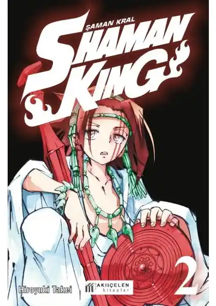 Shaman King: Şaman Kral Serisinin İkinci Cildi Türkçe Baskısı ve Özellikleri