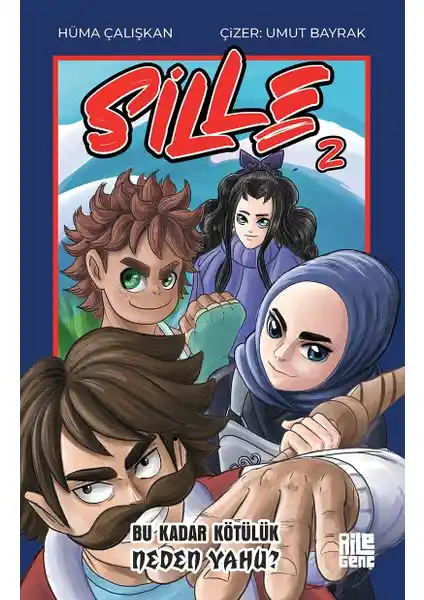 Sille-2 Hüma Çalışkan’ın kültürel motiflerle zenginleştirilmiş macera dolu manga serisi