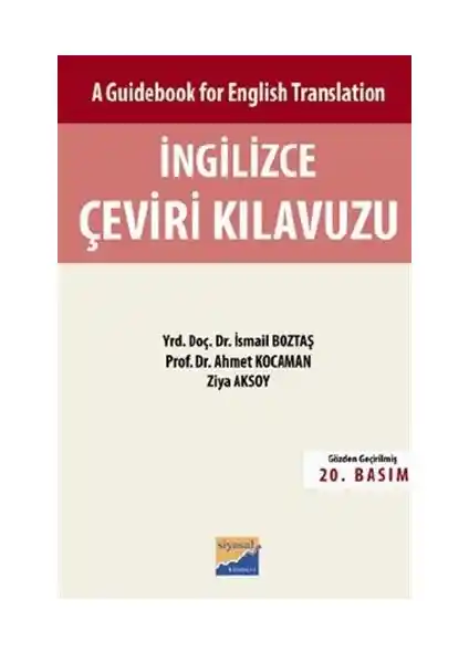 Siyasal Kitabevi İngilizce Çeviri Kılavuzu Akademik ve Profesyonel Kullanım İçin