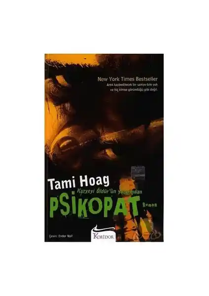 Tami Hoag’un Psikopat Romanı: Gerilim ve Suç Dolu Hikayenin Derin Analizi