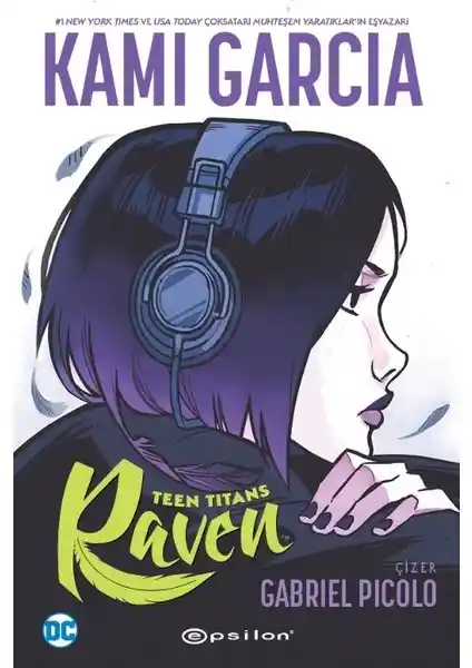 Teen Titans: Raven Romanı - Gençlik ve Fantastik Kurgu Temalarını İşleyen Sürükleyici Eser