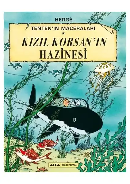 Tenten'in Maceraları Kızıl Korsan'ın Hazinesi: Çocuklar ve Gençler İçin Macera Dolu Çizgi Roman