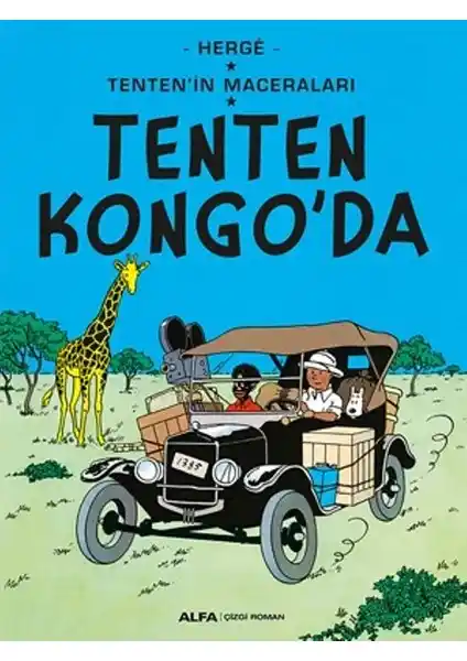 Tenten’in Kongo Macerası: Çocuklar ve Gençler İçin Eğlenceli ve Öğretici Bir Çizgi Roman