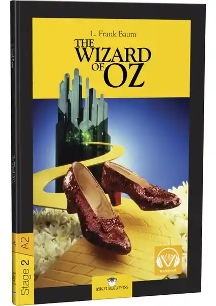 The Wizard of OZ - Stage 2 İngilizce Hikaye Kitabı Çocuklar ve Gençler İçin Öğretici ve Eğlenceli