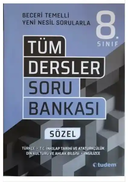 Tudem 8. Sınıf Sözel Yeni Beceri Temelli Tüm Dersler Soru Bankası Detayları