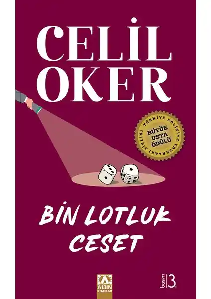 Türk Polisiye ve Gerilim Türünde Celil Oker'in 'Bin Lotluk Ceset' Romanı İncelemesi