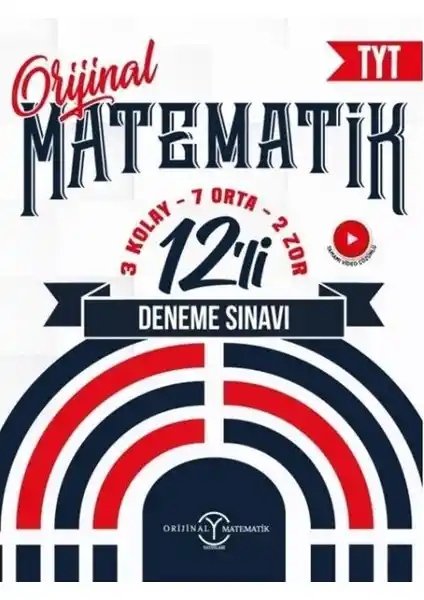 TYT Matematik 12'li Deneme Sınavı: Sınava Hazırlıkta Güvenilir ve Güncel Kaynak