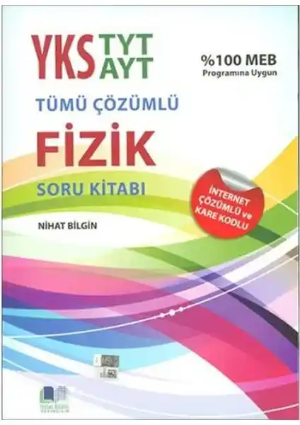 TYT YKS Fizik Tümü Çözümlü Soru Kitabı 2024 Güncel ve Kapsamlı İçerik ile Hazırlık