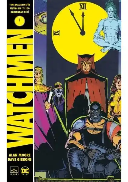 Watchmen Çizgi Romanı Analizi: Edebi ve Toplumsal Derinliğiyle Modern Bir Başyapıt