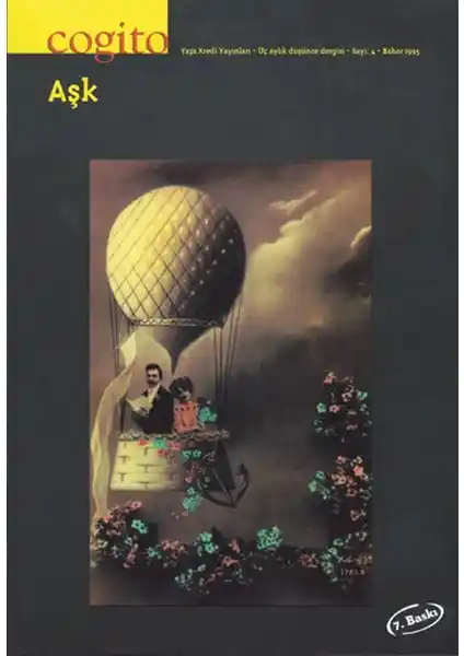 Yapı Kredi Yayınları'nın Cogito Sayı: 4 Aşk Dergisi Üzerine Kapsamlı Bir Analiz