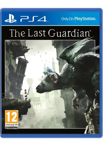 The Last Guardian PS4 Oyunu İncelemesi: Hikaye ve Grafik Kalitesi ile Dikkat Çekici Oyun