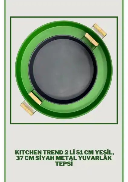Kitchen Trend 2'li Metal Yuvarlak Tepsi Seti: Şık ve Fonksiyonel Sunum Çözümleri