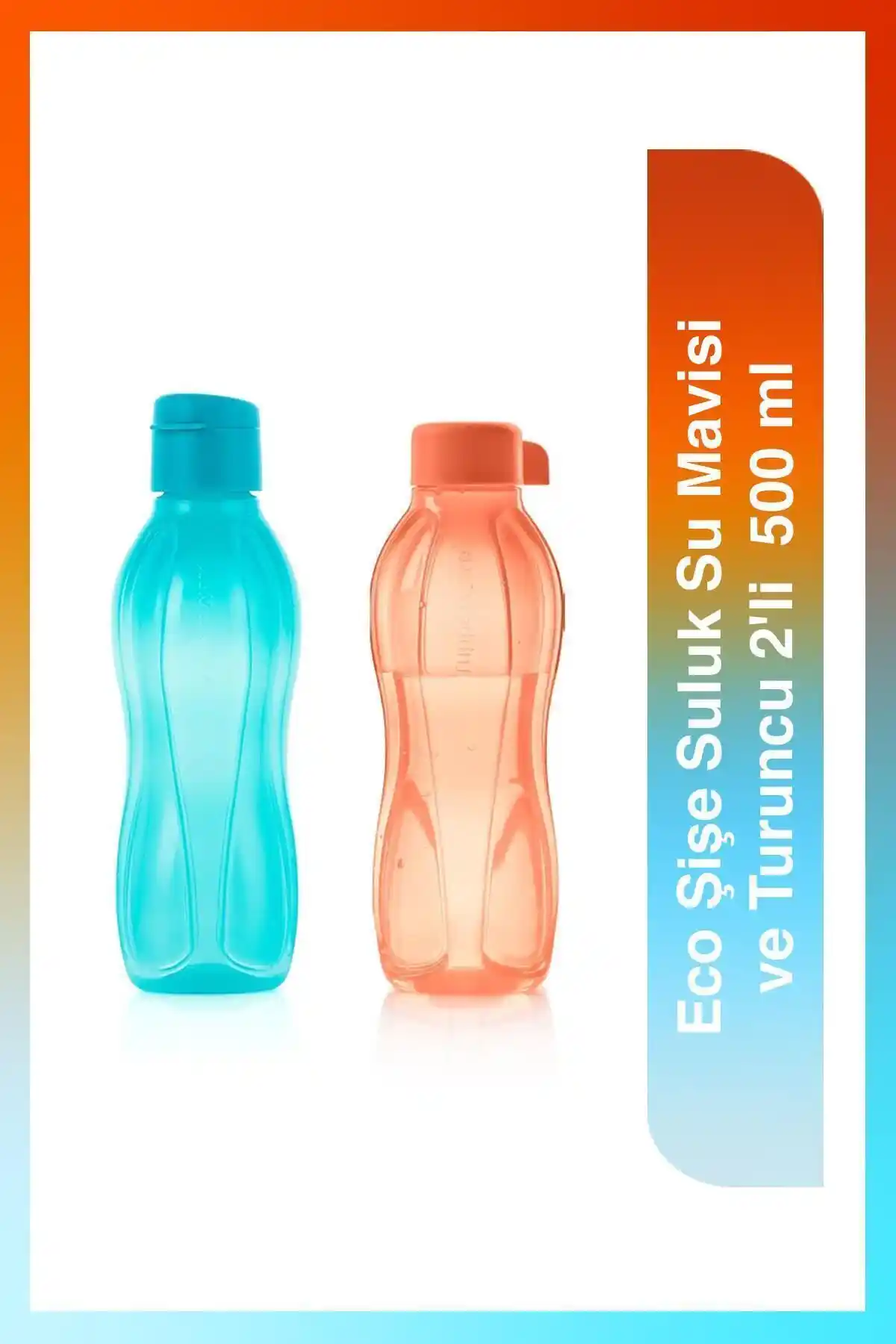 Tupperware Eco Şişe Suluk 500 ml, Sağlıklı ve Pratik Taşıma Çözümü