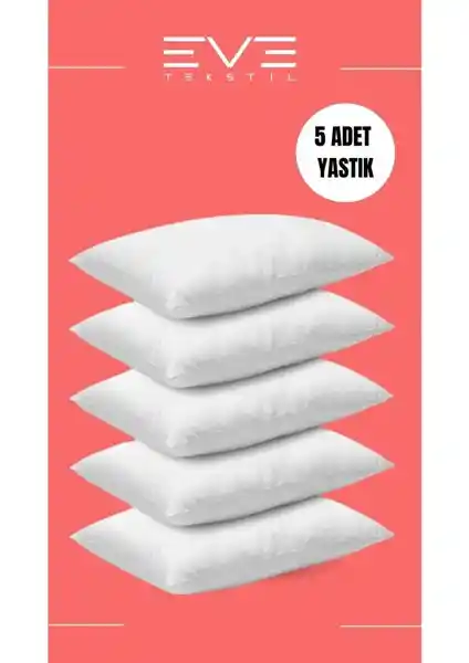 Eve Tekstil 5'li Mikro Silikon Elyaf Nonwoven Yastık Seti Konfor ve Kalite Sunar