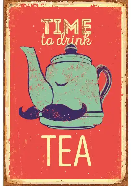 Hayat Poster Çay Zamanı Retro Vintage Ahşap Dekorasyon Parçası 20x30 cm