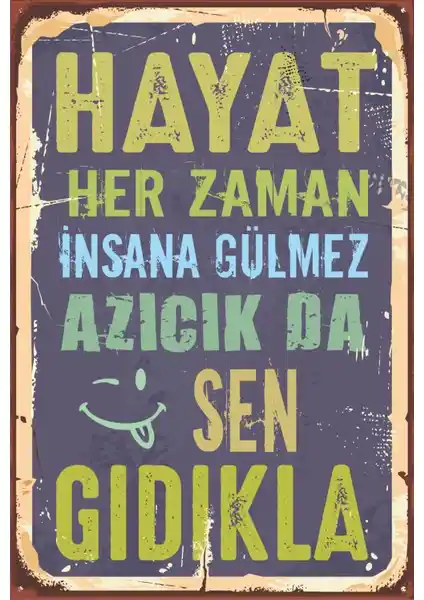 Hayat Poster: Motivasyon ve Estetiğin Birleştiği Dekoratif Ahşap Görünümlü Poster