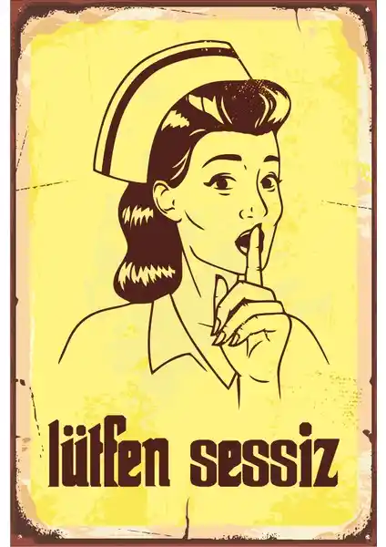 Hayat Poster Sus Yapan Hemşire Retro Vintage Ahşap Poster Dekorasyon İçin Şık ve Anlamlı Seçenek