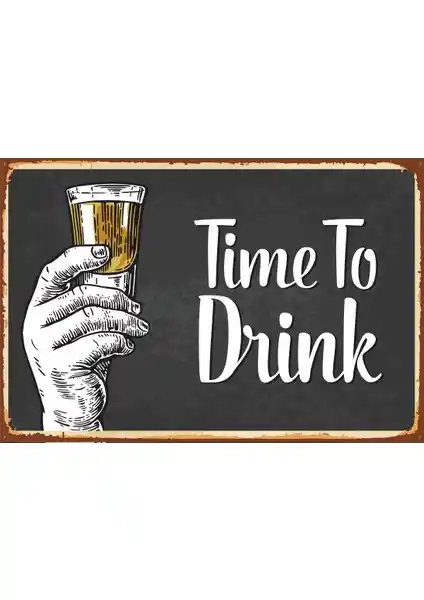 Hayat Poster Timo To Drink İçki Zamanı Retro Ahşap Dekoratif Poster 20x30 cm