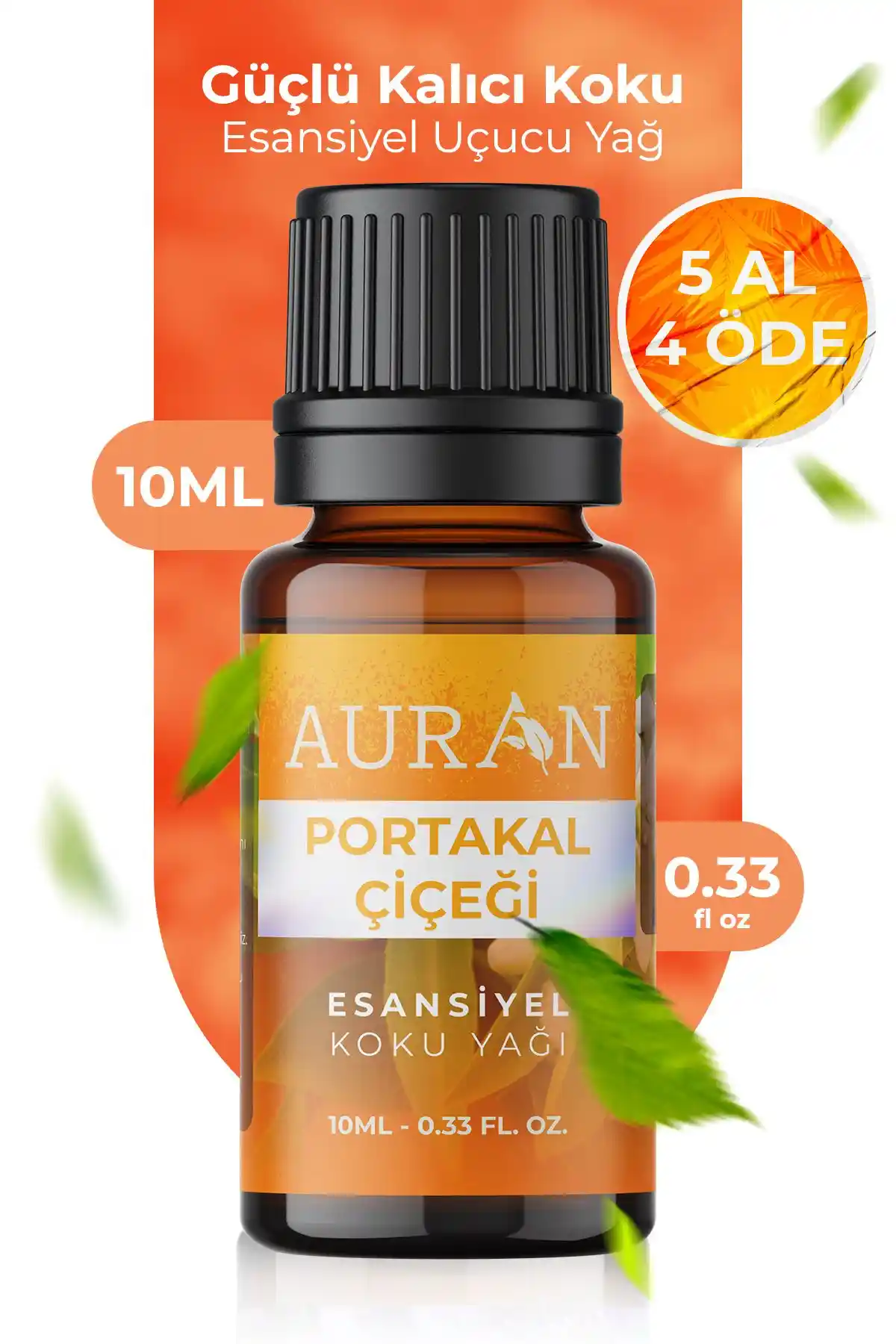 AURAN Portakal Çiçeği Esansiyel Yağı: Doğal ve Kalıcı Aromaterapi Deneyimi İçin Uygun