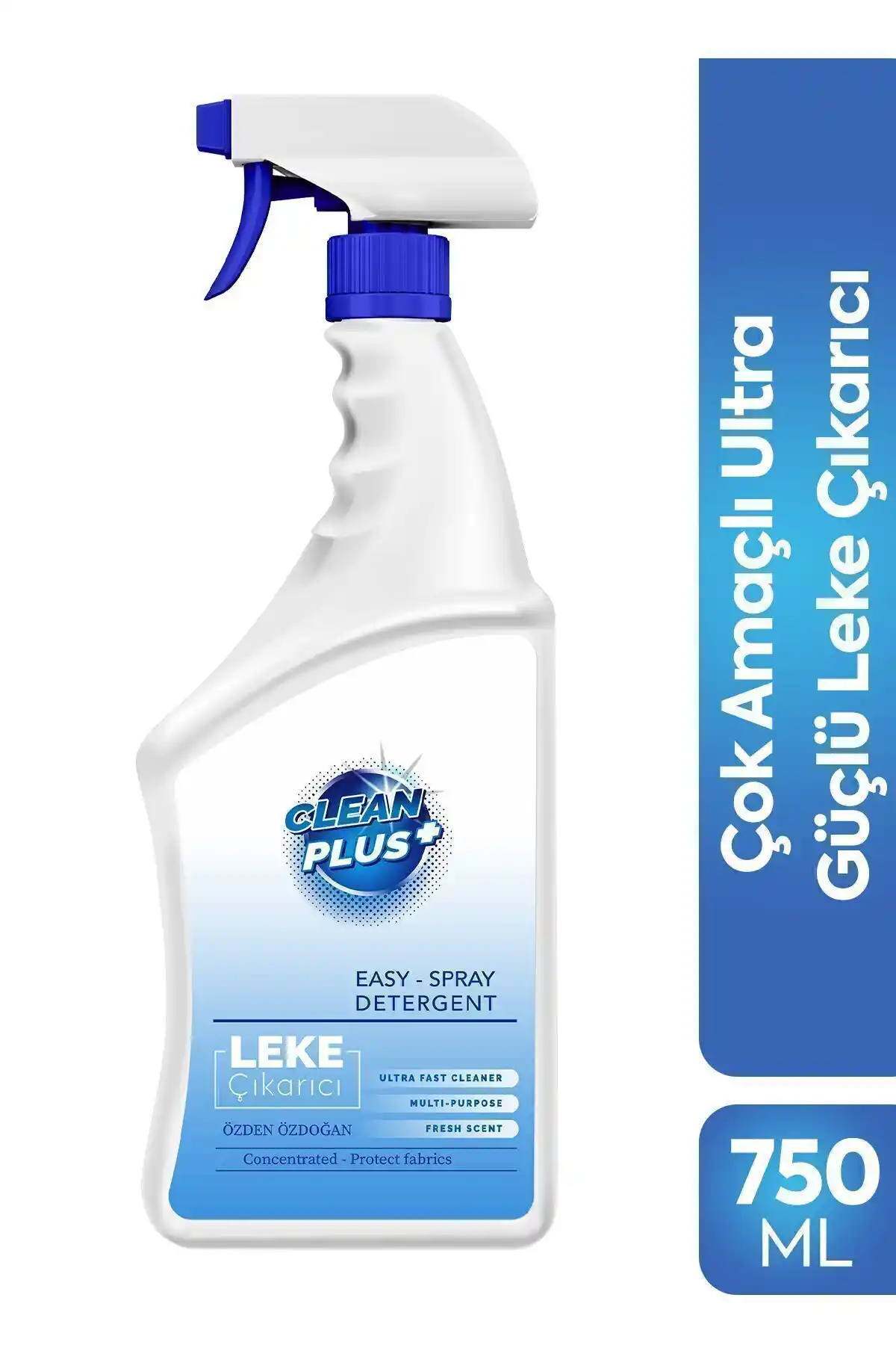 Özden Özdoğan Clean Plus+ Çok Amaçlı Ultra Güçlü Leke Çıkarıcı Özellikleri ve Kullanım Alanları