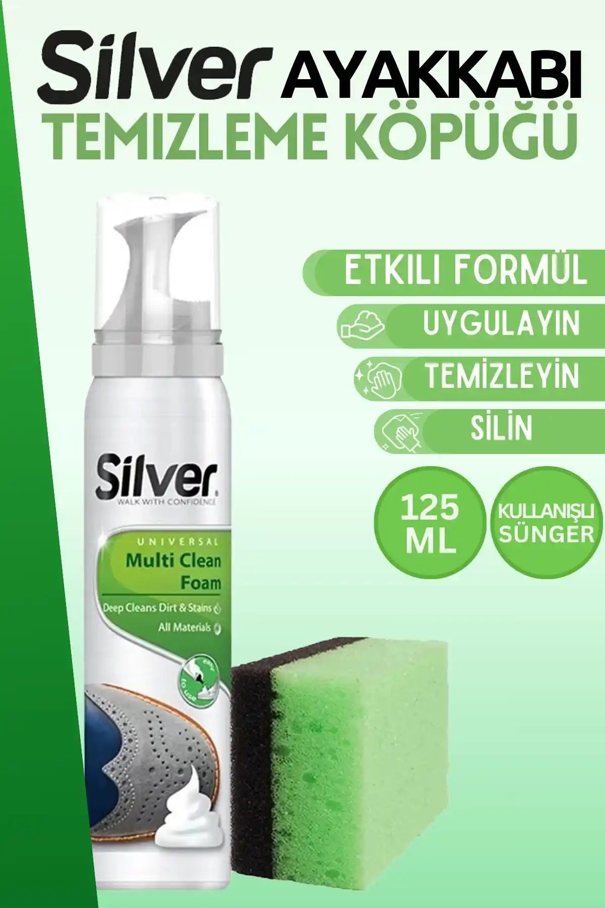 Silver Spor Ayakkabı Deri ve Kumaş Temizleme Köpüğü ile etkili ve pratik ayakkabı bakımı