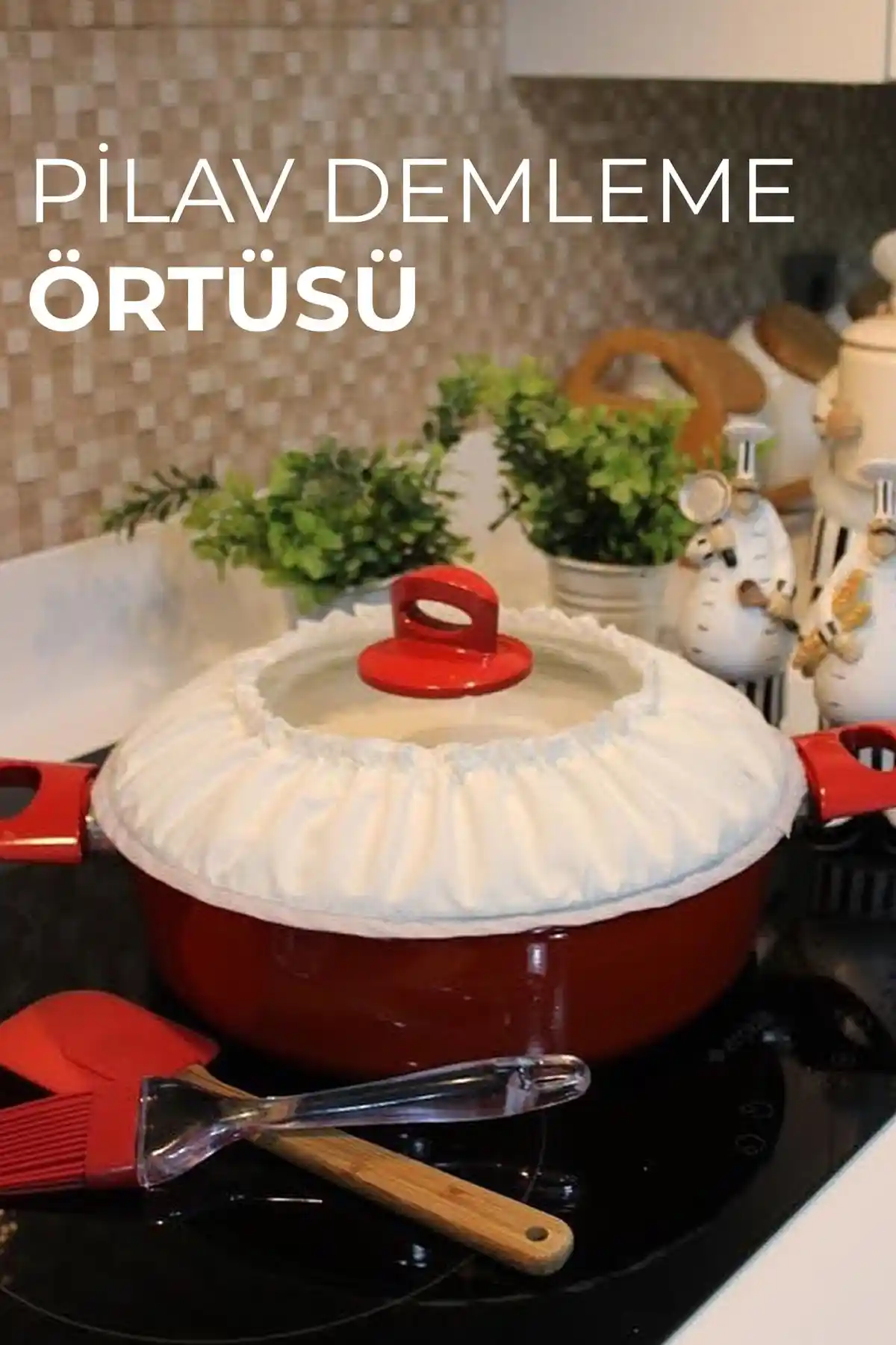Vienev Pilav Demleme Örtüsü: Pratik ve Hijyenik Mutfak Yardımcısı
