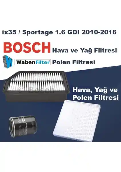 Bosch Hyundai İX 35 ve Kia Sportage 1.6 GDI İçin Güçlü Filtre Seti Performans ve Koruma