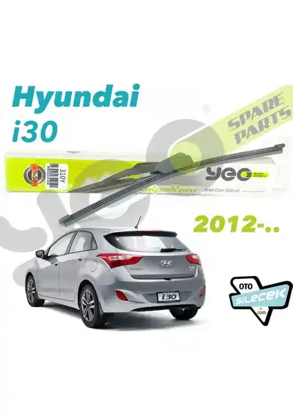 Hyundai i30 (GD) Arka Silecek Yeo Wiperear ile Etkili ve Dayanıklı Temizlik Çözümü