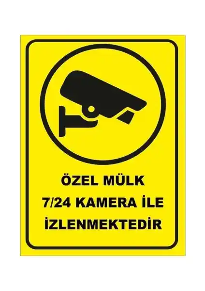 Oral Özel Mülk 7-24 Kamera İzleme Levhası ve Tabelası Güvenlik ve Bilgilendirme İçin