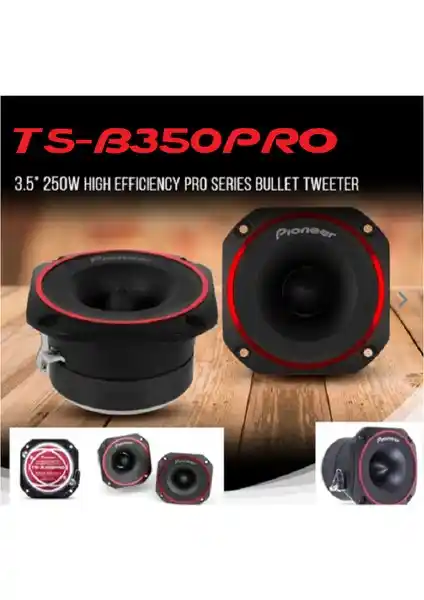 Pioneer TS-B350PRO Serisi Kurşun Spl Tweeter Yüksek Performanslı Ses Deneyimi