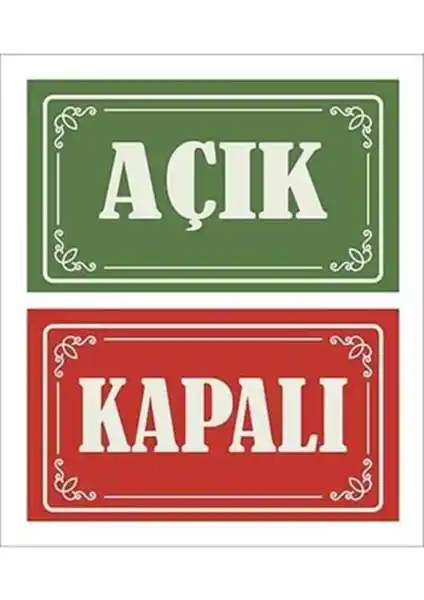 Vice 'Açık - Kapalı' Kapı ve Cam Levhası Dış Mekan Dayanıklı Estetik Çift Yön Baskılı