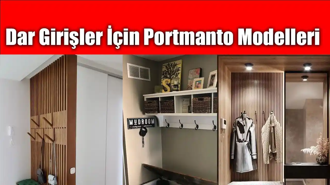 Dar Girişler İçin Fonksiyonel ve Şık Portmanto Modelleri Rehberi