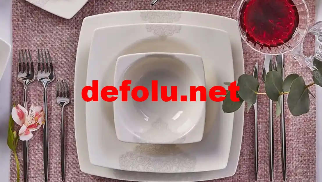 Defolu Porselen Yemek Takımlarıyla Dekorasyonda Şıklık ve Estetik Yaratma Rehberi