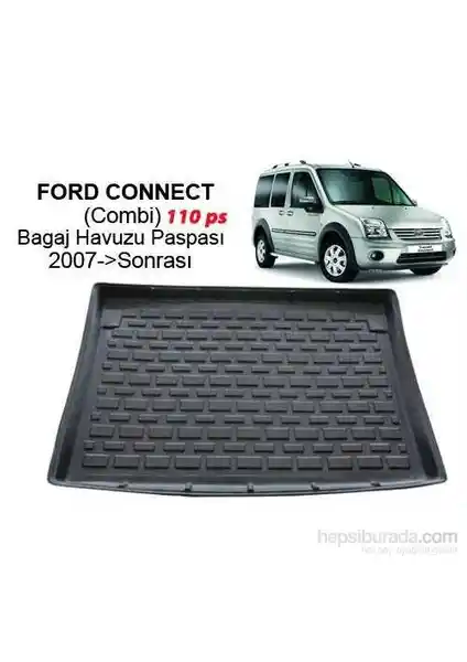 Ford Connect 2007-2015 Model Bagaj Havuzu Paspası Yüksek Kalite ve Kolay Kullanım