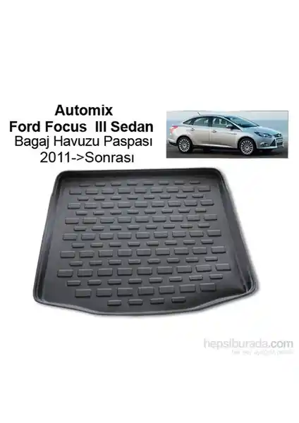 Ford Focus 3 Sedan için Automix Bagaj Havuzu yüksek kalite ve tam uyum sağlayan ürün