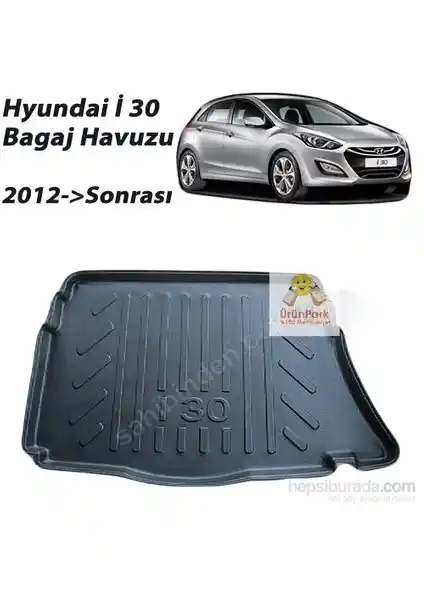 Hyundai İ30 HB 2012 ve Sonrası Modeller İçin Dayanıklı Bagaj Havuzu Koruma Çözümü